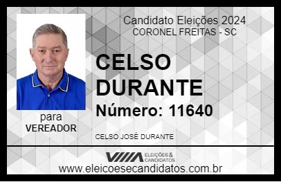 Candidato CELSO DURANTE 2024 - CORONEL FREITAS - Eleições