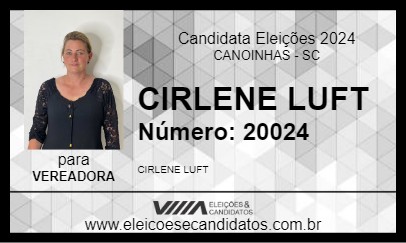 Candidato CIRLENE LUFT 2024 - CANOINHAS - Eleições