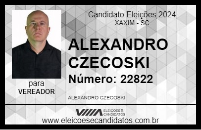 Candidato ALEXANDRO CZECOSKI 2024 - XAXIM - Eleições