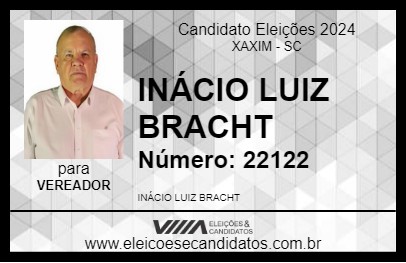 Candidato INÁCIO LUIZ BRACHT 2024 - XAXIM - Eleições