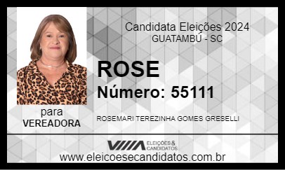 Candidato ROSE 2024 - GUATAMBÚ - Eleições