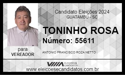 Candidato TONINHO ROSA 2024 - GUATAMBÚ - Eleições