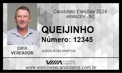 Candidato QUEIJINHO 2024 - ARMAZÉM - Eleições