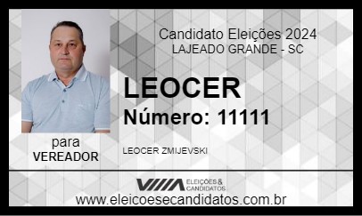 Candidato LEOCER 2024 - LAJEADO GRANDE - Eleições