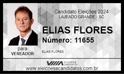 Candidato ELIAS FLORES 2024 - LAJEADO GRANDE - Eleições