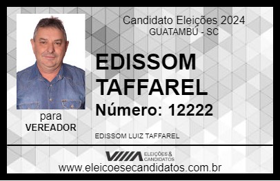 Candidato EDISSOM TAFFAREL 2024 - GUATAMBÚ - Eleições