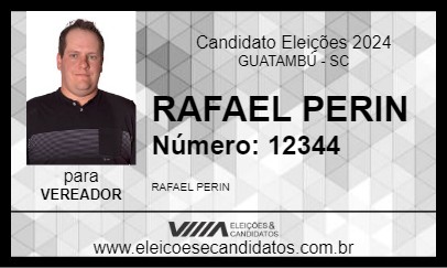 Candidato RAFAEL PERIN 2024 - GUATAMBÚ - Eleições