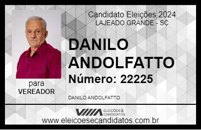 Candidato DANILO ANDOLFATTO 2024 - LAJEADO GRANDE - Eleições