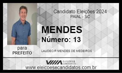 Candidato MENDES 2024 - PAIAL - Eleições