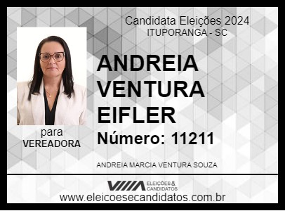 Candidato ANDREIA VENTURA EIFLER 2024 - ITUPORANGA - Eleições