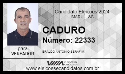 Candidato KADURO 2024 - IMARUÍ - Eleições