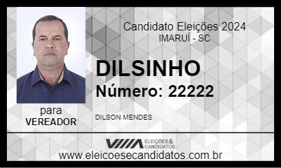 Candidato DILSON MENDES 2024 - IMARUÍ - Eleições