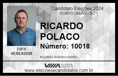 Candidato RICARDO POLACO 2024 - PORTO UNIÃO - Eleições