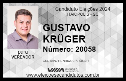 Candidato GUSTAVO KRÜGER 2024 - ITAIÓPOLIS - Eleições