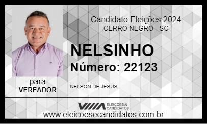 Candidato NELSINHO 2024 - CERRO NEGRO - Eleições