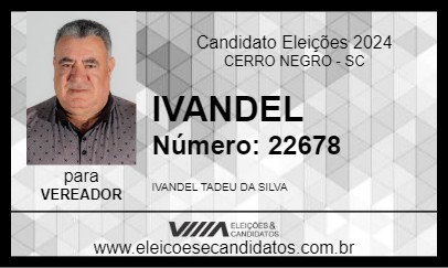 Candidato IVANDEL 2024 - CERRO NEGRO - Eleições