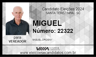 Candidato MIGUEL 2024 - SANTA TEREZINHA - Eleições