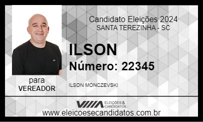 Candidato ILSON 2024 - SANTA TEREZINHA - Eleições