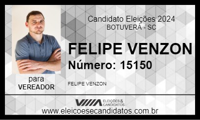 Candidato FELIPE VENZON 2024 - BOTUVERÁ - Eleições