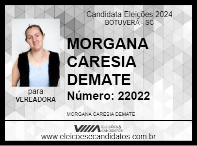 Candidato MORGANA CARESIA DEMATE 2024 - BOTUVERÁ - Eleições