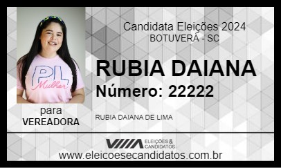 Candidato RUBIA DAIANA 2024 - BOTUVERÁ - Eleições