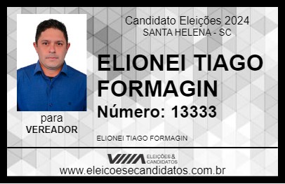 Candidato ELIONEI TIAGO FORMAGIN 2024 - SANTA HELENA - Eleições