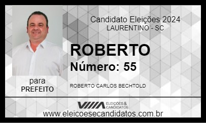 Candidato ROBERTO 2024 - LAURENTINO - Eleições