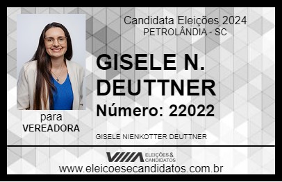 Candidato GISELE N. DEUTTNER 2024 - PETROLÂNDIA - Eleições