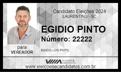 Candidato EGIDIO PINTO 2024 - LAURENTINO - Eleições