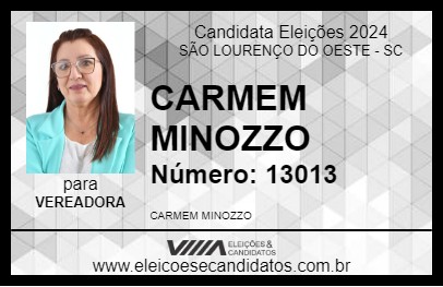 Candidato CARMEM MINOZZO 2024 - SÃO LOURENÇO DO OESTE - Eleições