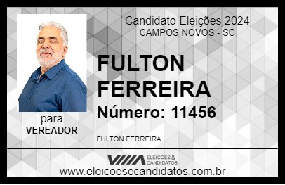 Candidato FULTON FERREIRA 2024 - CAMPOS NOVOS - Eleições