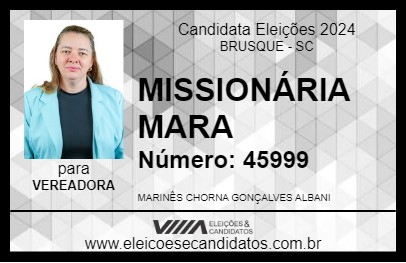 Candidato MISSIONÁRIA MARA 2024 - BRUSQUE - Eleições