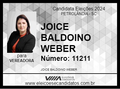 Candidato JOICE BALDOINO WEBER 2024 - PETROLÂNDIA - Eleições