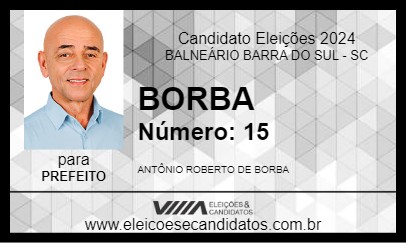 Candidato BORBA 2024 - BALNEÁRIO BARRA DO SUL - Eleições