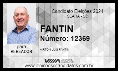 Candidato FANTIN 2024 - SEARA - Eleições