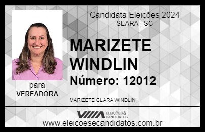 Candidato MARIZETE WINDLIN 2024 - SEARA - Eleições