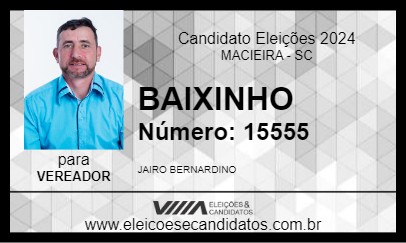 Candidato BAIXINHO 2024 - MACIEIRA - Eleições