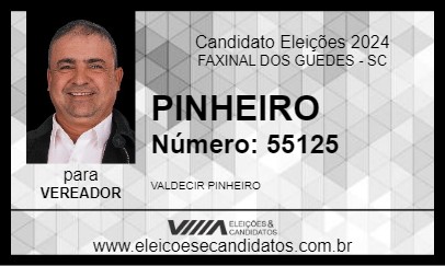 Candidato VALDECIR PINHEIRO 2024 - FAXINAL DOS GUEDES - Eleições