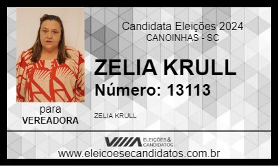 Candidato ZELIA KRULL 2024 - CANOINHAS - Eleições