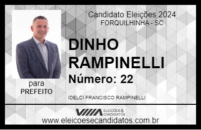 Candidato DINHO RAMPINELLI 2024 - FORQUILHINHA - Eleições