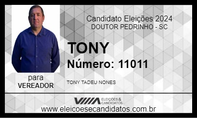 Candidato TONY 2024 - DOUTOR PEDRINHO - Eleições