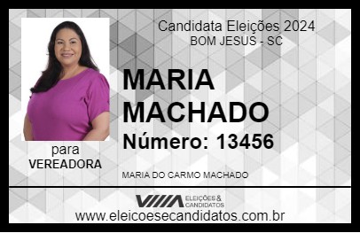 Candidato MARIA MACHADO 2024 - BOM JESUS - Eleições