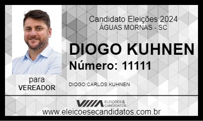 Candidato DIOGO KUHNEN 2024 - ÁGUAS MORNAS - Eleições