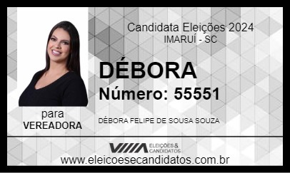 Candidato DÉBORA 2024 - IMARUÍ - Eleições