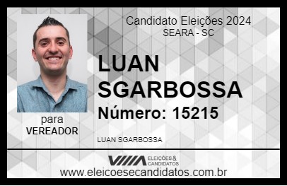 Candidato LUAN SGARBOSSA 2024 - SEARA - Eleições