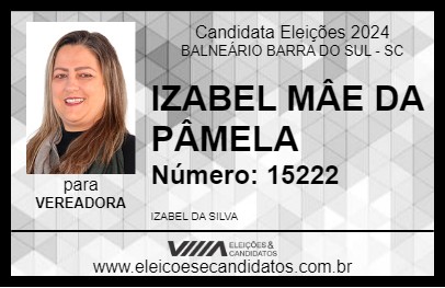 Candidato IZABEL MÂE DA PÂMELA 2024 - BALNEÁRIO BARRA DO SUL - Eleições