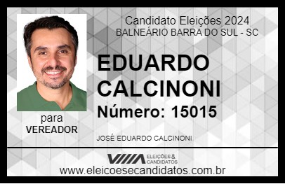 Candidato EDUARDO CALCINONI 2024 - BALNEÁRIO BARRA DO SUL - Eleições