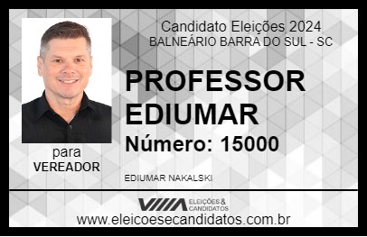 Candidato PROFESSOR EDIUMAR 2024 - BALNEÁRIO BARRA DO SUL - Eleições