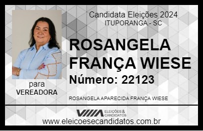 Candidato ROSANGELA FRANÇA WIESE 2024 - ITUPORANGA - Eleições