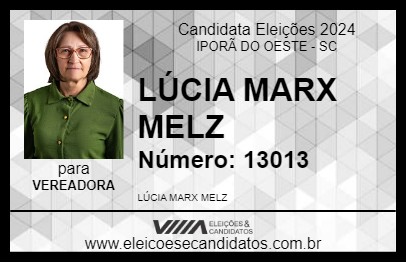 Candidato LÚCIA MARX MELZ 2024 - IPORÃ DO OESTE - Eleições